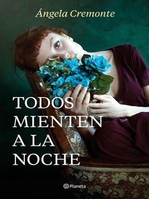 cover image of Todos mienten a la noche